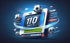 Top 10 Betting Events in November